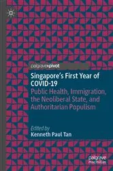 Book cover of Singapore's First Year of COVID-19 by Kenneth Paul Tan