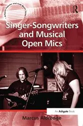 Book cover of Singer-Songwriters and Musical Open Mics by Marcus Aldredge