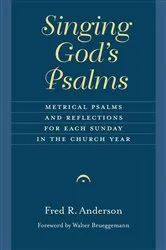 Book cover of Singing God's Psalms by Fred R. Anderson