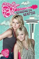 Book cover of Singing in Seattle #3 by Tracey West