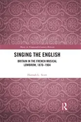 Book cover of Singing the English by Hannah L. Scott