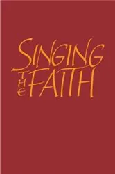 Book cover of Singing the Faith: Words edition by Methodist Church