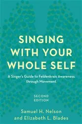 Book cover of Singing with Your Whole Self (2nd ed.) by Samuel H. Nelson