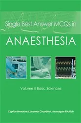 Book cover of Single Best Answer MCQs in Anaesthesia by Cyprian Mendonca