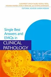 Book cover of Single Best Answers and EMQs in Clinical Pathology by Sukhpreet Dubb