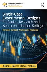 Book cover of Single-Case Experimental Designs for Clinical Research and Neurorehabilitation Settings by Unknown