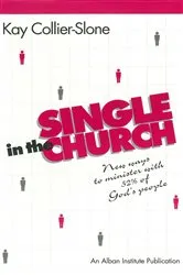 Book cover of Single in the Church by Kay Collier-Stone
