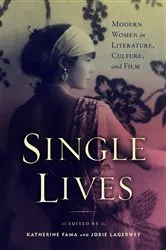 Book cover of Single Lives by Katherine Fama