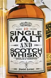 Book cover of Single Malt and Scotch Whisky by N/A