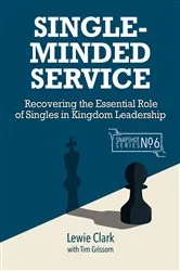 Book cover of Single-Minded Service by Lewie Clark