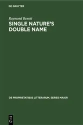 Book cover of Single nature’s double name by Unknown
