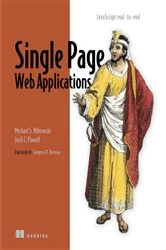 Book cover of Single Page Web Applications by Michael Mikowski