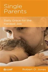 Book cover of Single Parents by Robert D. Jones
