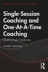 Book cover of Single-Session Coaching and One-At-A-Time Coaching by Windy Dryden