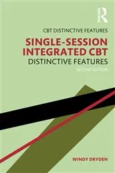 Book cover of Single-Session Integrated CBT (2nd ed.) by Windy Dryden