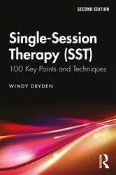 Book cover of Single-Session Therapy (SST) (2nd ed.) by Windy Dryden