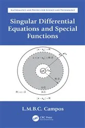 Book cover of Singular Differential Equations and Special Functions by Luis Manuel Braga da Costa Campos