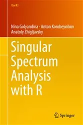 Book cover of Singular Spectrum Analysis with R by Unknown