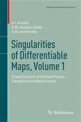 Book cover of Singularities of Differentiable Maps, Volume 1 by V.I. Arnold