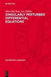 Book cover of Singularly Perturbed Differential Equations by Herbert Goering