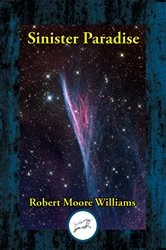 Book cover of Sinister Paradise by Robert  Moore Williams