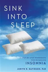 Book cover of Sink Into Sleep by Judith R. Davidson