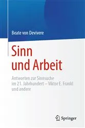 Book cover of Sinn und Arbeit by Beate von Devivere