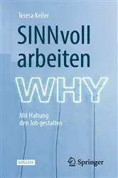 Book cover of SINNvoll arbeiten by Teresa Keller