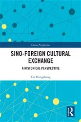 Book cover of Sino-Foreign Cultural Exchange by Cai Hongsheng