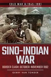 Book cover of Sino-Indian War by Gerry van Tonder