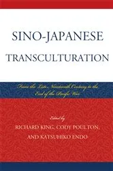 Book cover of Sino-Japanese Transculturation by Richard King
