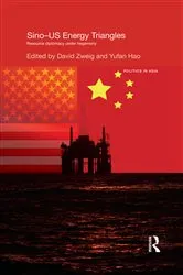 Book cover of Sino-U.S. Energy Triangles by David Zweig