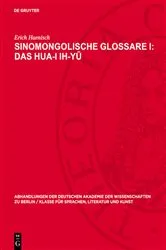 Book cover of Sinomongolische Glossare I: Das Hua-I ih-yū by Erich Haenisch