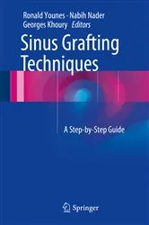Book cover of Sinus Grafting Techniques by Ronald Younes