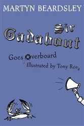 Book cover of Sir Gadabout Goes Overboard by Martyn Beardsley