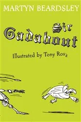 Book cover of Sir Gadabout by Martyn Beardsley