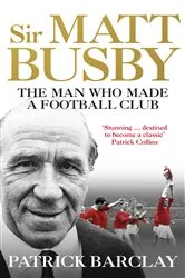 Book cover of Sir Matt Busby by Unknown
