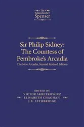 Book cover of Sir Philip Sidney: The Countess of Pembroke's Arcadia (2nd ed.) by Victor Skretkowicz