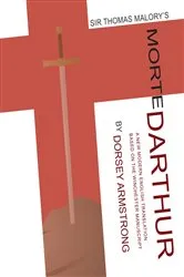 Book cover of Sir Thomas Malory's Morte Darthur by Sir Thomas Malory