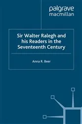 Book cover of Sir Walter Ralegh and his Readers in the Seventeenth Century by A. Beer