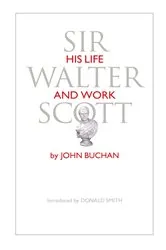 Book cover of Sir Walter Scott by John Buchan