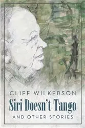 Book cover of Siri Doesn't Tango and Other Stories by Unknown
