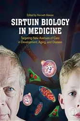 Book cover of Sirtuin Biology in Medicine by Kenneth Maiese
