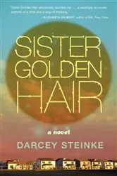 Book cover of Sister Golden Hair: A Novel by Unknown