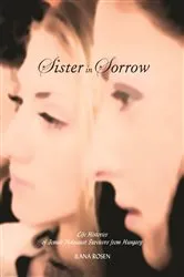 Book cover of Sister in Sorrow by Ilana Rosen