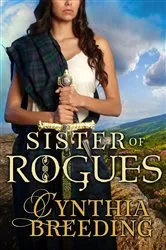Book cover of Sister of Rogues by Cynthia Breeding