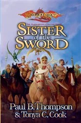 Book cover of Sister of the Sword by Paul B. Thompson