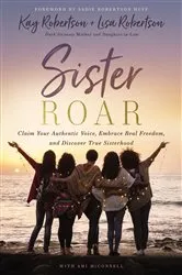 Book cover of Sister Roar by Kay Robertson