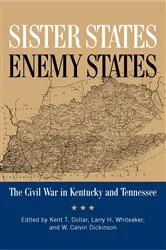 Book cover of Sister States, Enemy States by Kent Dollar