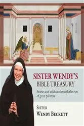 Book cover of Sister Wendy's Bible Treasury by Wendy Beckett